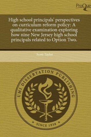 Cover of High School Principals' Perspectives on Curriculum Reform Policy