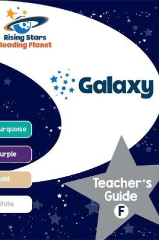 Cover of Reading Planet - Galaxy: Teacher's Guide F (Turquoise - White)