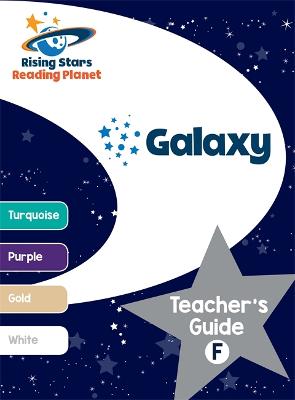 Book cover for Reading Planet - Galaxy: Teacher's Guide F (Turquoise - White)