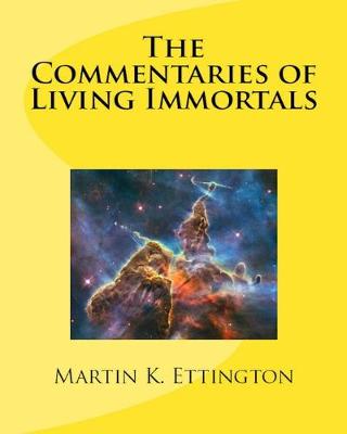 Book cover for The Commentaries of Living Immortals