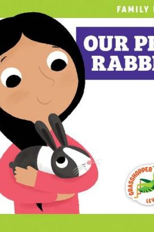 Cover of Our Pet Rabbit