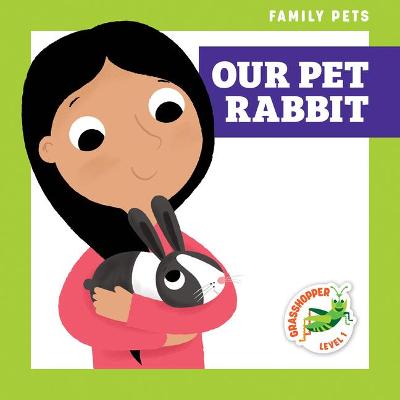 Cover of Our Pet Rabbit