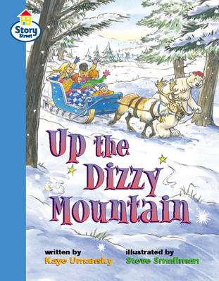 Cover of Up the Dizzy Mountain Story Street Fluent Step 11 Book 6