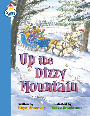 Book cover for Up the Dizzy Mountain Story Street Fluent Step 11 Book 6