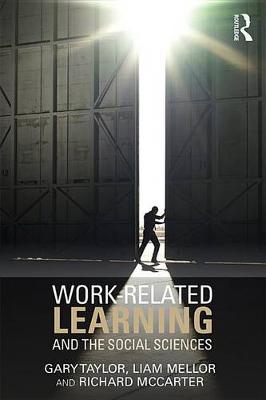 Book cover for Work-Related Learning and the Social Sciences