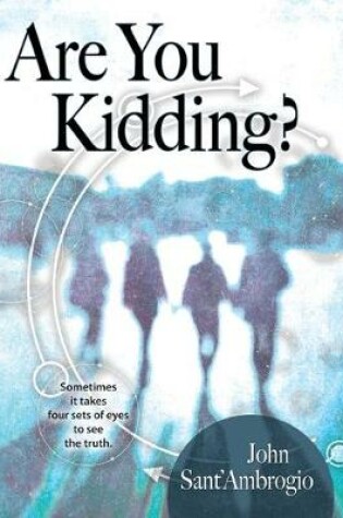 Cover of Are You Kidding?