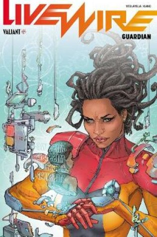 Cover of Livewire Volume 2: Guardian