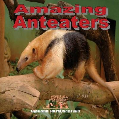 Book cover for Amazing Anteaters