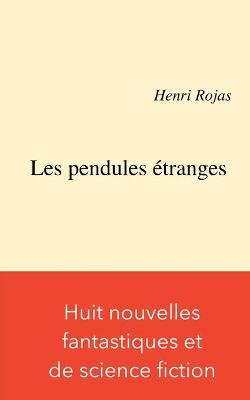 Book cover for Les pendules étranges