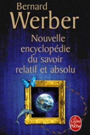 Cover of Nouvelle encyclopedie du savoir relatif et absolu
