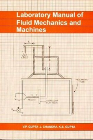Cover of Laboratory Manual of Fluid Mechanics & Machines