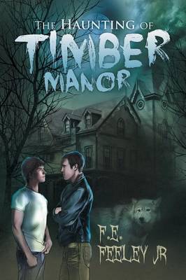 Cover of The Haunting of Timber Manor