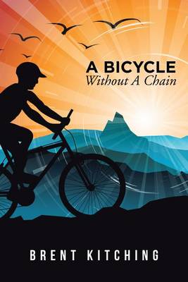 Cover of A Bicycle Without a Chain