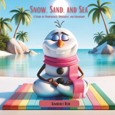 Book cover for Snow, Sand, and Sea