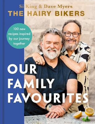 Book cover for The Hairy Bikers: Our Family Favourites