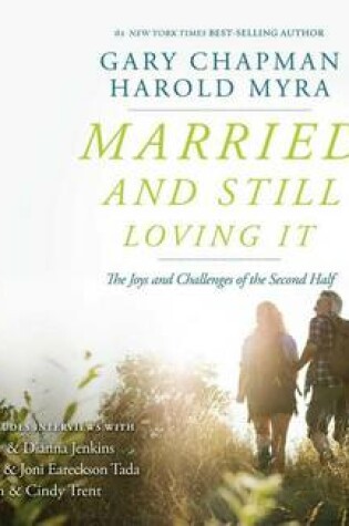 Cover of Married and Still Loving It (Library Edition)