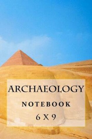 Cover of Archaeology Notebook