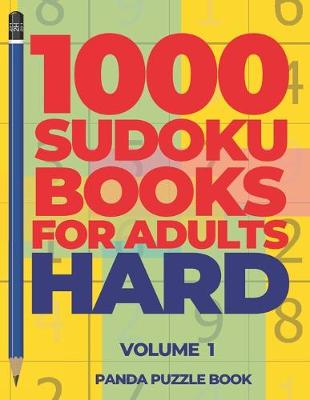 Cover of 1000 Sudoku Books For Adults Hard - Volume 1