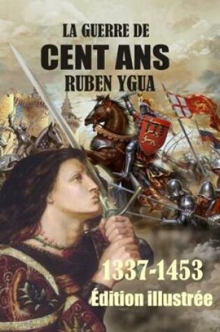 Cover of La Guerre de Cent ANS