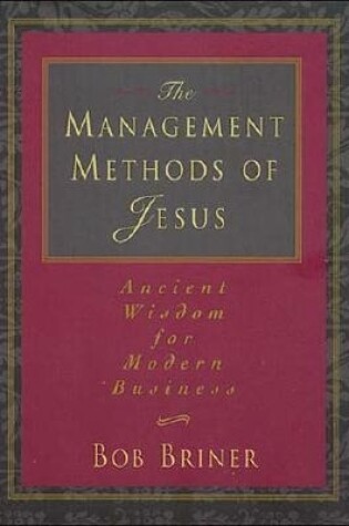 Cover of The Management Methods of Jesus