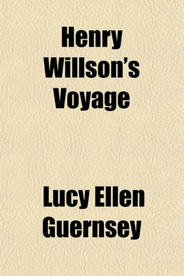 Book cover for Henry Willson's Voyage; Or, Only in Fun