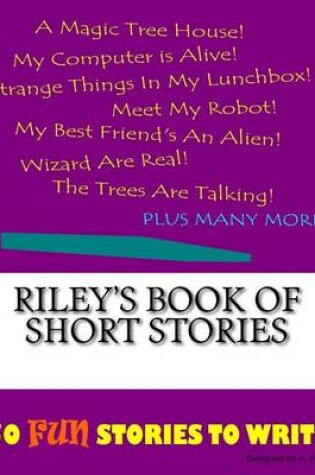 Cover of Riley's Book Of Short Stories