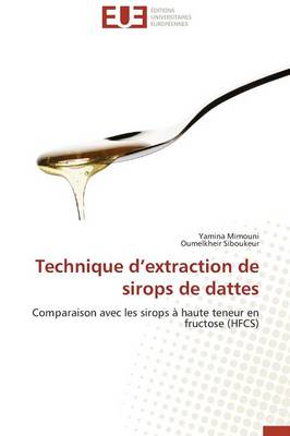 Book cover for Technique d'Extraction de Sirops de Dattes