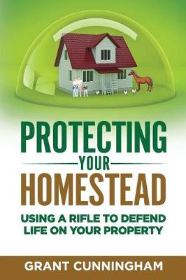 Book cover for Protecting Your Homestead