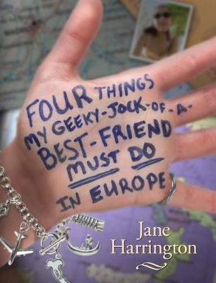 Book cover for Four Things My Geeky-Jock-of-a-Best-Friend Must Do in Europe