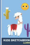 Book cover for Kids Sketchbook Llama