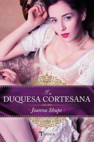 Cover of La Duquesa Cortesana