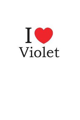 Book cover for I Love Violet