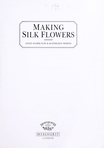 Book cover for Making Silk Flowers