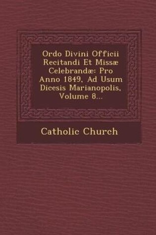 Cover of Ordo Divini Officii Recitandi Et Missae Celebrandae