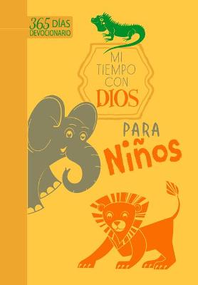 Book cover for Mi Tiempo Con Dios Para Niños