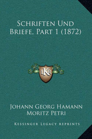 Cover of Schriften Und Briefe, Part 1 (1872)