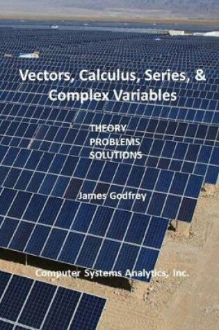 Cover of Vectors, Calculus, Series, and Complex Variables