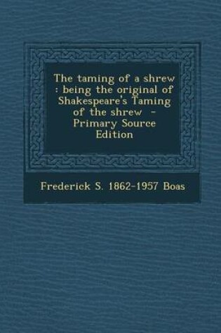 Cover of The Taming of a Shrew