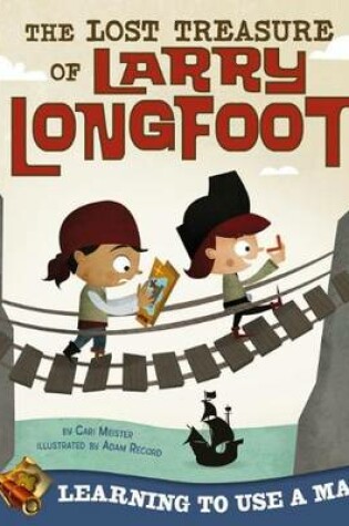 Cover of The Lost Treasure of Larry Lightfoot