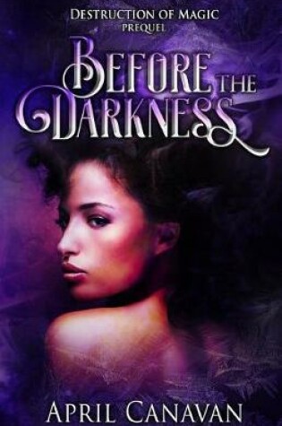 Cover of Before the Darkness