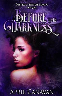 Book cover for Before the Darkness