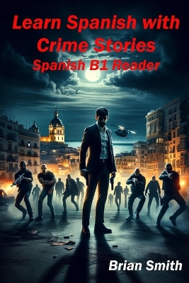 Book cover for Learn Spanish with Crime Stories