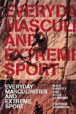 Book cover for Everyday Masculinities and Extreme Sport