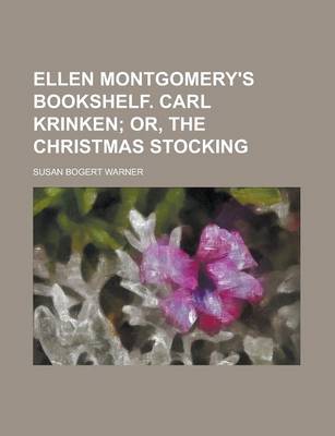 Book cover for Ellen Montgomery's Bookshelf. Carl Krinken