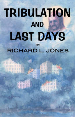 Book cover for Tribulation and Last Days