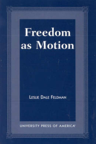 Cover of Freedom as Motion