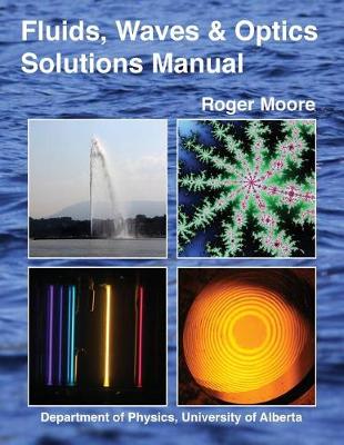 Book cover for Fluids, Waves and Optics Solutions Manual