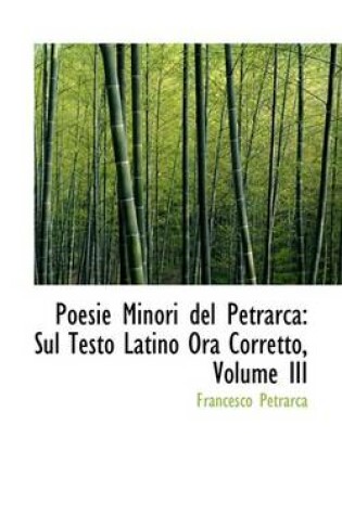 Cover of Poesie Minori del Petrarca