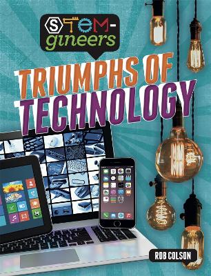 Book cover for STEM-gineers: Triumphs of Technology