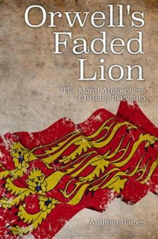 Cover of Orwell's Faded Lion